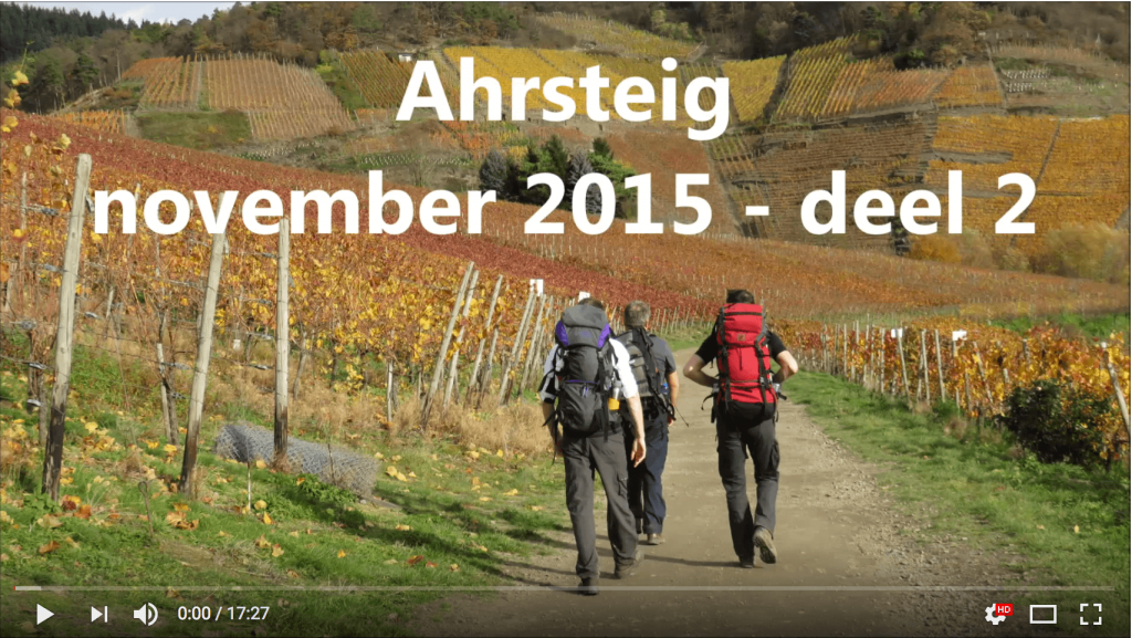 AhrSteig Video Teil 2 vom Joost Ahrtalwandern
